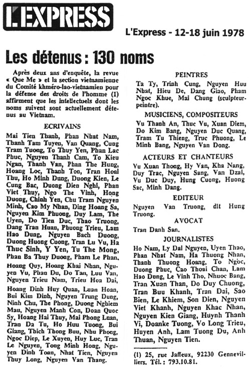 Tuần báo Express tại Paris công bố danh sách đầu tiên in trên tạp chí Quê Mẹ tên 130 Văn Nghệ sĩ Miền Nam bị Cộng sản cầm tù vào tháng 6 năm 1978 vào thời điểm thông tin trong nước cực kỳ quý hiếm